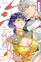 We Can't Do Just Plain Love Manga Volume 3 image number 0